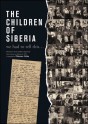 013 Dzintra Geka. "The Children of Siberia. I, II daļa"